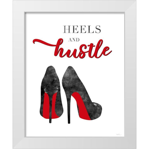 Red Heels and Hustle White Modern Wood Framed Art Print by Carpentieri, Natalie