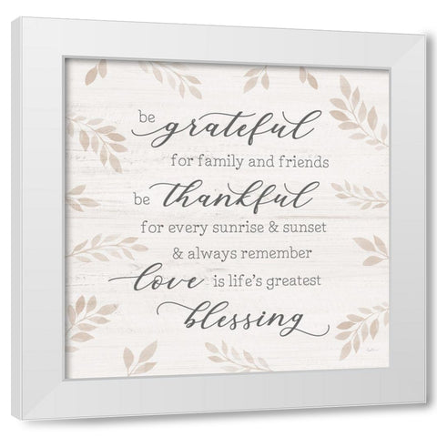 Lifes Greatest Blessing White Modern Wood Framed Art Print by Carpentieri, Natalie