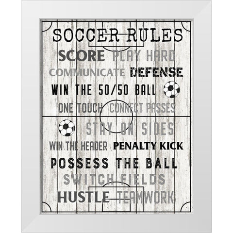 Soccer Rules White Modern Wood Framed Art Print by Carpentieri, Natalie