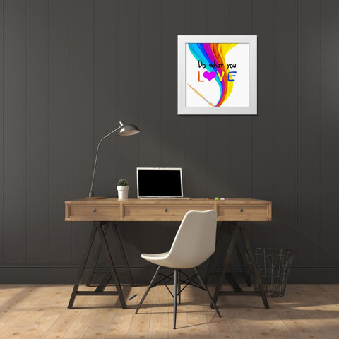 Do What You Love White Modern Wood Framed Art Print by Santiago, Daniela
