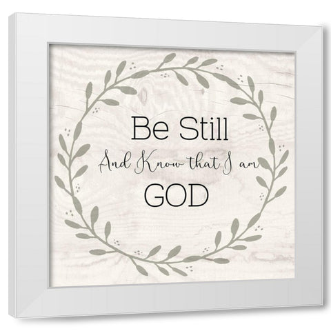 Be Still White Modern Wood Framed Art Print by Jill, Susan