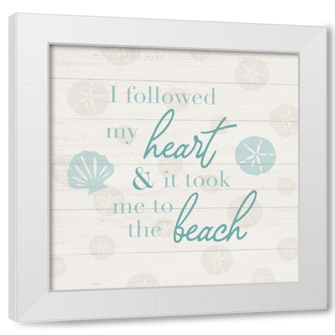 Followed My Heart White Modern Wood Framed Art Print by Carpentieri, Natalie