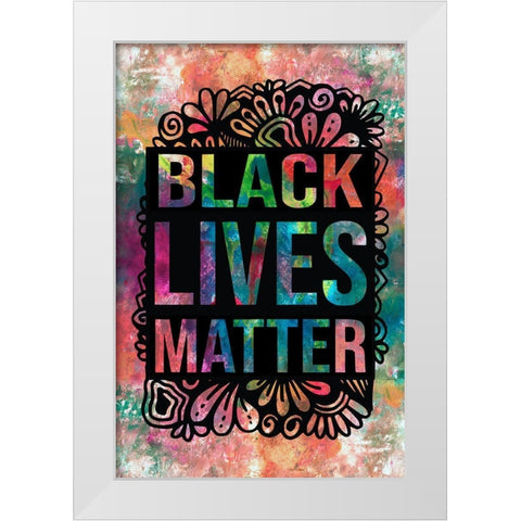 Graffiti Black Lives White Modern Wood Framed Art Print by Jill, Susan