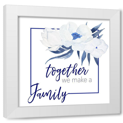 We Make A Family White Modern Wood Framed Art Print by Santiago, Daniela