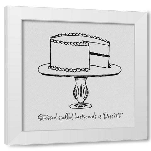 Stressed Spelled Backwards White Modern Wood Framed Art Print by CAD Designs