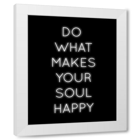 Soul Happy White Modern Wood Framed Art Print by CAD Designs