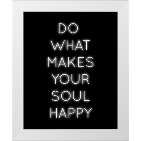 Soul Happy White Modern Wood Framed Art Print by CAD Designs