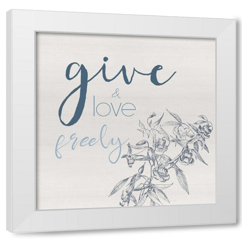 Give Freely White Modern Wood Framed Art Print by Santiago, Daniela