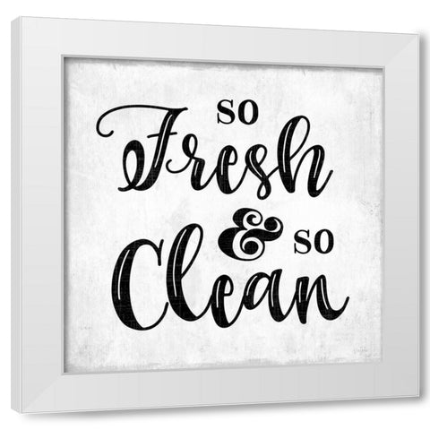 So Fresh and So Clean White Modern Wood Framed Art Print by Carpentieri, Natalie