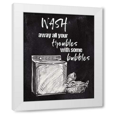 Wash Away Your Troubles White Modern Wood Framed Art Print by Knutsen, Conrad