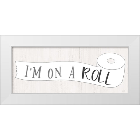 Im On A Roll White Modern Wood Framed Art Print by Carpentieri, Natalie