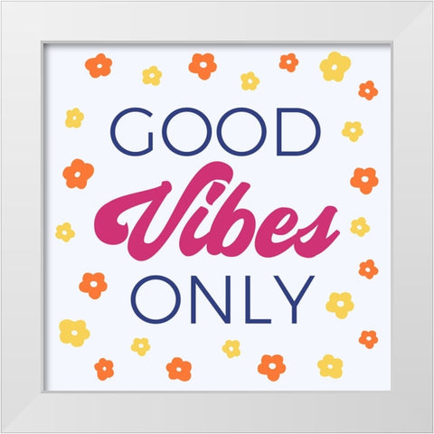 Daisy Good Vibes White Modern Wood Framed Art Print by Murray, Amanda