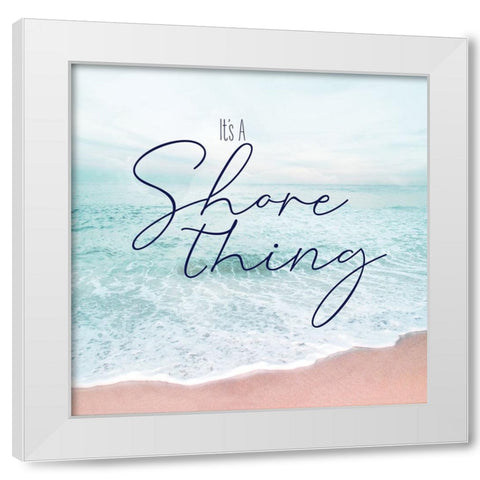 Its A Shore Thing White Modern Wood Framed Art Print by Carpentieri, Natalie