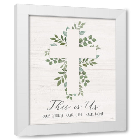 This is Us White Modern Wood Framed Art Print by Carpentieri, Natalie