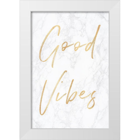 Good Vibes on Marble Quote Portrait White Modern Wood Framed Art Print by Nature Magick