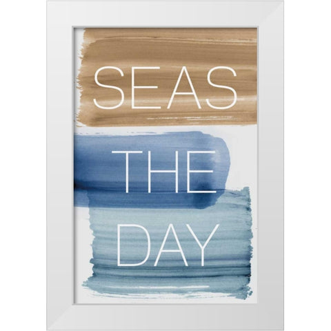 Seas the Day White Modern Wood Framed Art Print by PI Studio