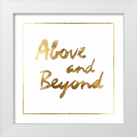 above and beyond  White Modern Wood Framed Art Print by PI Studio