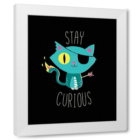 Stay Curious White Modern Wood Framed Art Print by Buxton, Michael