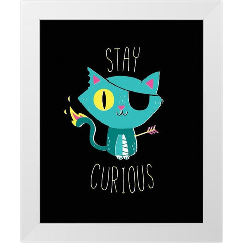 Stay Curious White Modern Wood Framed Art Print by Buxton, Michael