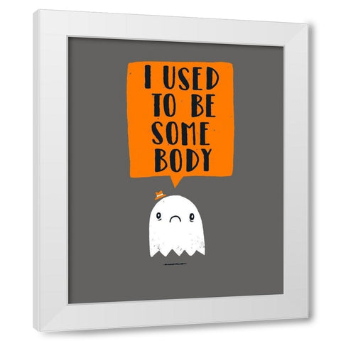 I Used To Be Some Body White Modern Wood Framed Art Print by Buxton, Michael