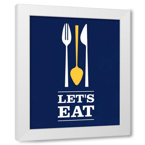 Lets Eat White Modern Wood Framed Art Print by Duncan, Genesis