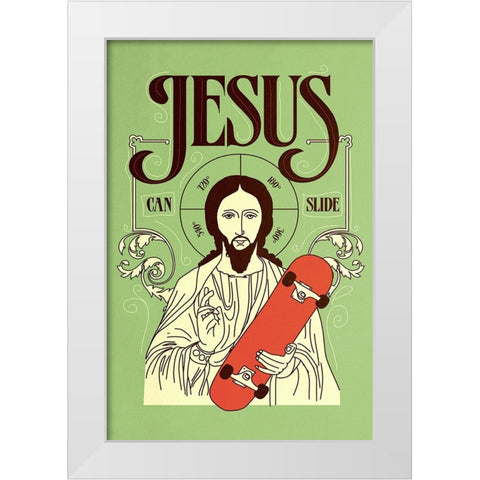 Jesus Can Slide White Modern Wood Framed Art Print by Farkas, Robert