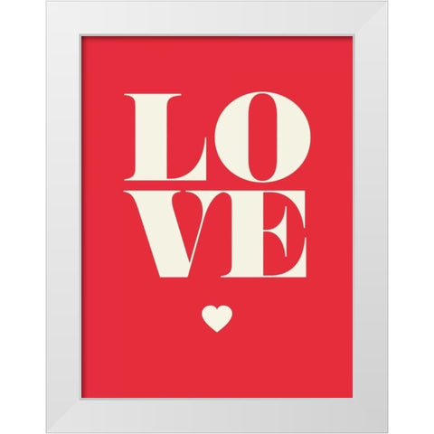 Love White Modern Wood Framed Art Print by GraphINC