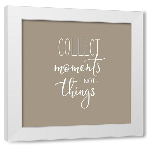 Collect Moments White Modern Wood Framed Art Print by Incado