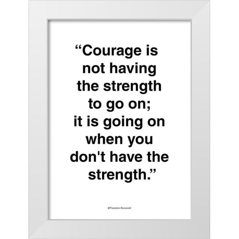 Courage White Modern Wood Framed Art Print by Design Fabrikken