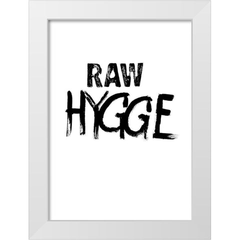 Raw Hygge White Modern Wood Framed Art Print by Design Fabrikken