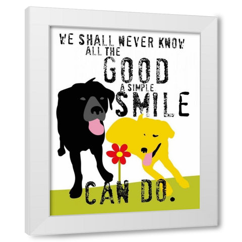 The Good a Simple Smile Can Do White Modern Wood Framed Art Print by Oliphant, Ginger