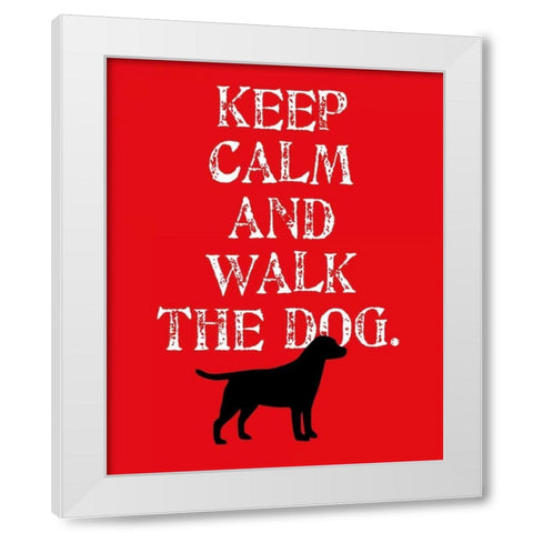 Keep Calm - Labrador White Modern Wood Framed Art Print by Oliphant, Ginger