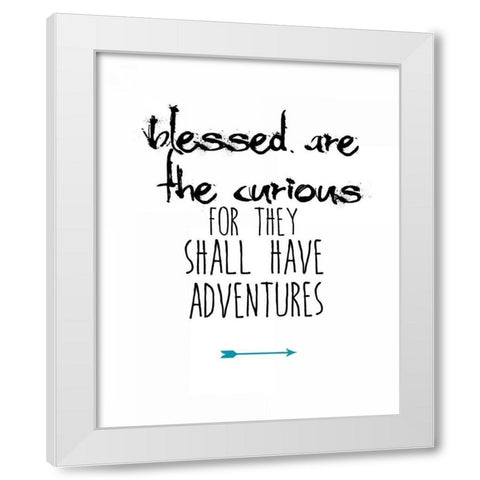 Blessed Are the Curious White Modern Wood Framed Art Print by Weiss, Jan