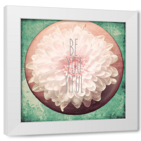 Be you Tiful White Modern Wood Framed Art Print by Peck, Gail