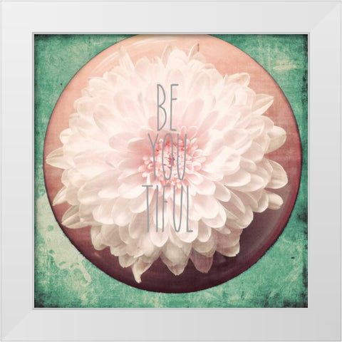 Be you Tiful White Modern Wood Framed Art Print by Peck, Gail