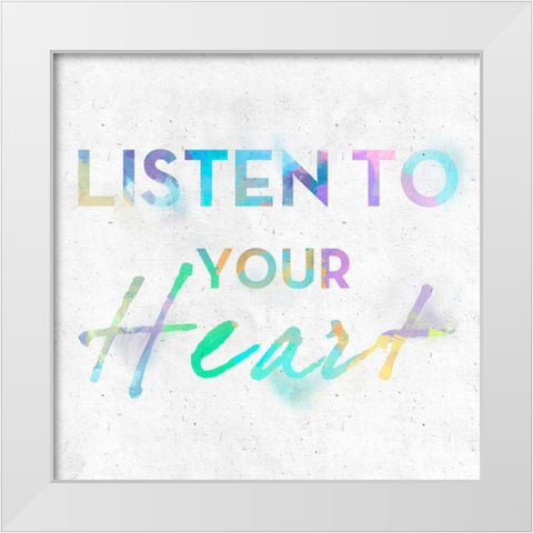 Colorful Inspirational Watercolors II White Modern Wood Framed Art Print by SD Graphics Studio