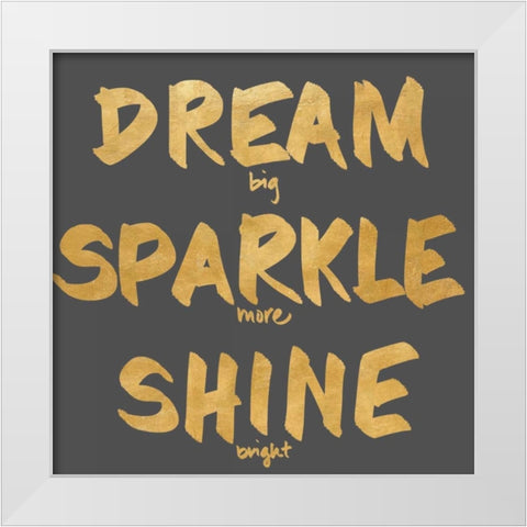 Dream Sparkle Shine Border White Modern Wood Framed Art Print by Sundance Studios