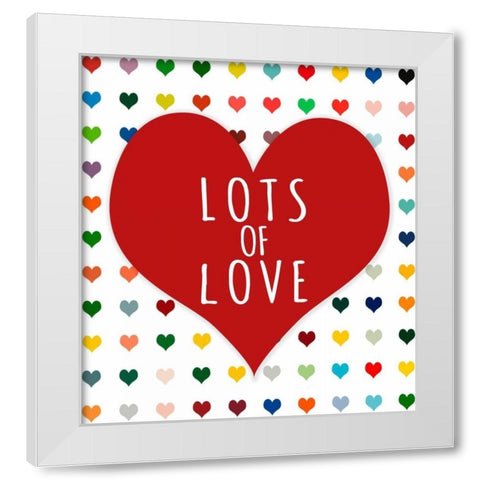 Lots of Love White Modern Wood Framed Art Print by Lake, Shelley