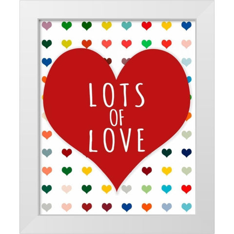 Lots of Love White Modern Wood Framed Art Print by Lake, Shelley