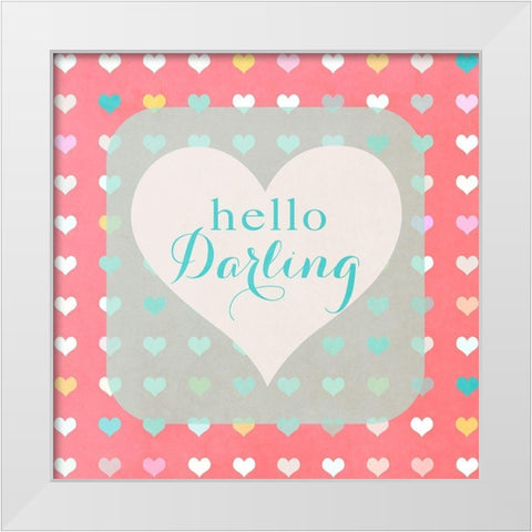 Hello Darling White Modern Wood Framed Art Print by Lake, Shelley