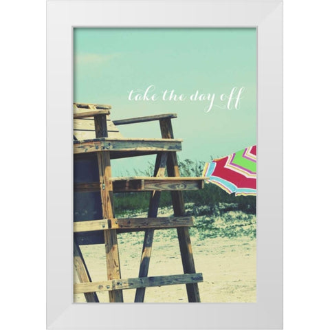 Take the Day Off White Modern Wood Framed Art Print by Peck, Gail