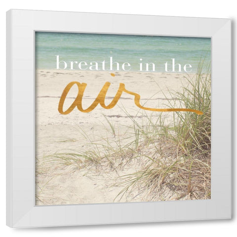 Breathe in the Air White Modern Wood Framed Art Print by Bryant, Susan