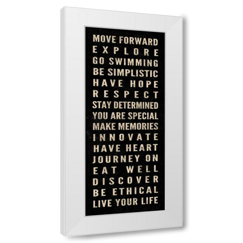 Motivational Type II White Modern Wood Framed Art Print by SD Graphics Studio