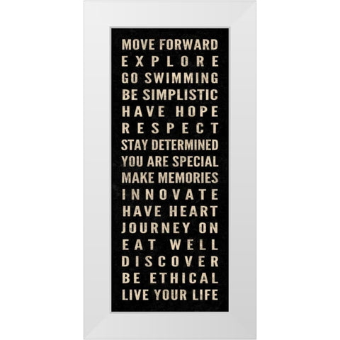 Motivational Type II White Modern Wood Framed Art Print by SD Graphics Studio