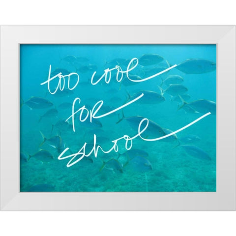 Too Cool White Modern Wood Framed Art Print by Bryant, Susan
