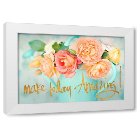 Make Today Amazing White Modern Wood Framed Art Print by Gardner, Sarah