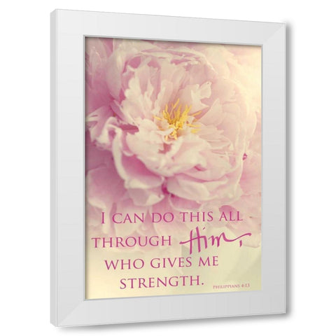 I Can Do This All Through Him White Modern Wood Framed Art Print by Gardner, Sarah