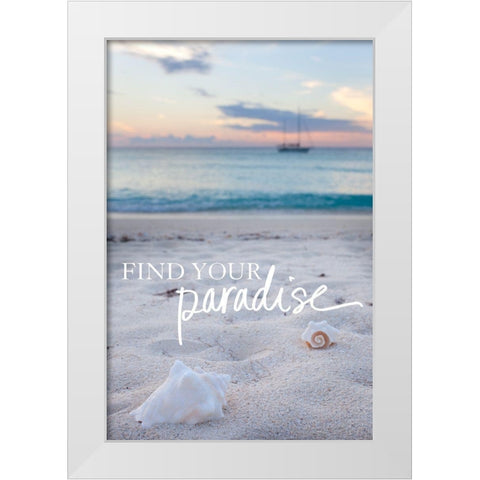 Find Your Paradise White Modern Wood Framed Art Print by Bryant, Susan