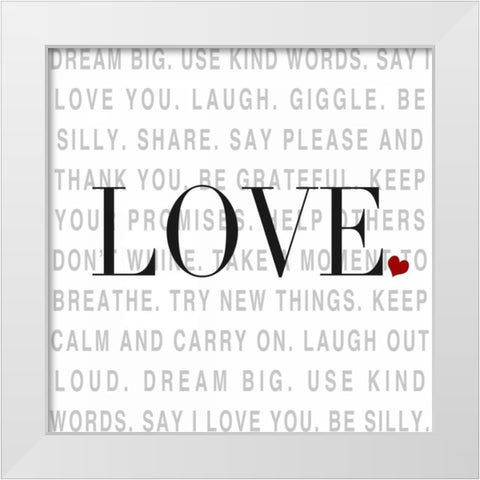 Love and Life I White Modern Wood Framed Art Print by SD Graphics Studio