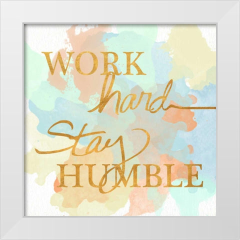 Dream Big and Work Hard Watercolor II White Modern Wood Framed Art Print by Studio, Sd Graphics